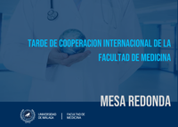 Tarde de cooperacion internacional de la Facultad de Medicina