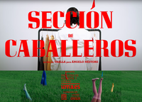 Videoclip "SECCIÓN DE CABALLEROS"