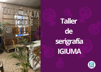 Taller de serigrafía IGIUMA