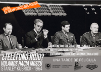 Martes cine: ¿TELÉFONO ROJO? VOLAMOS HACIA MOSCÚ