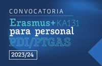 Convocatoria Erasmus+ KA131 PDI/PTGAS 23/24