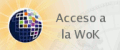 Acceso a la WoK: nuevas claves institucionales para nuevos usuarios