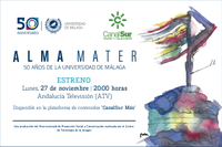 El documental 'Alma Mater. 50 años de la Universidad de Málaga' se estrena en Andalucía Televisión