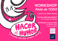 HACER EL HUMOR / Martes 25 de abril