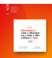 Ciclo de Literatura y Cine en el Centro Andaluz de las Letras