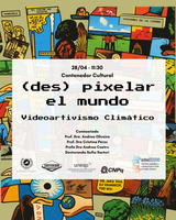 El Contenedor Cultural acoge la muestra audiovisual “(Des) pixelar el mundo: videoactivismo climático”
