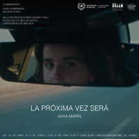 Sara Marín. LA PRÓXIMA VEZ SERÁ