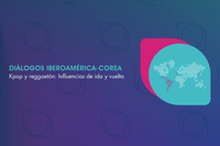 Diálogos Iberoamérica-Corea debatirá en su última sesión la influencia recíproca de las músicas emergentes