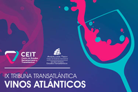 La IX Tribuna Transatlántica del CEIT organiza una conferencia con cata sobre vinos atlánticos