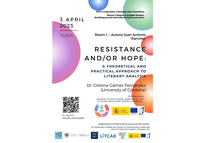 RESISTANCE AND/OR HOPE: A THEORICAL AND PRACTICAL APPROACHTO LITERARY ANALYSIS