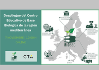 Evento online CTA: "Despliegue del Centro Educativo de Base Biológica de la región mediterránea"