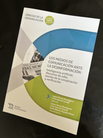El proyecto DesinfoAND edita un libro sobre el papel de los medios de comunicación ante la desinformación