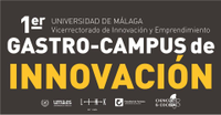 PRIMER GASTRO-CAMPUS DE INNOVACIÓN UNIVERSIDAD DE MÁLAGA