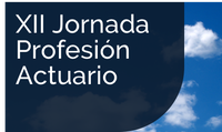 XII Jornada Profesión Actuario