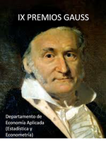 ENTREGA DE LOS PREMIOS GAUSS A LOS MEJORES EXPEDIENTES EN LAS MATERIAS DE ESTADÍSTICA Y ECONOMETRÍA