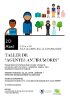 Taller de "Agentes Antirumores, limitado a 20 plazas, el 20 de abril a partir de las 12,30