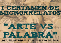 I Certamen de microrrelatos "ARTE VS PALABRA"