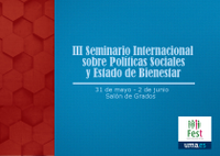 III Seminario Internacional sobre Políticas Sociales y Estado de Bienestar: Perspectivas Internacionales en Política Familiar