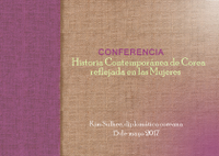 Kim Sulhee, Diplomática coreana: ''Historia contemporánea de Corea reflejada en las mujeres''