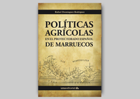 Novedad: "Políticas agrícolas en el Protectorado español de Marruecos"