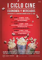 ÚLTIMA SESIÓN DEL CICLO DE CINE ECONOMÍA Y MERCADOS