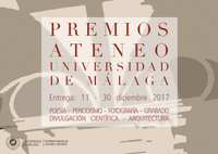 PREMIOS "ATENEO DE MÁLAGA-UNIVERSIDAD DE MÁLAGA" 2017