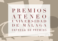 Entrega Premios "Ateneo-Universidad de Málaga" 2017