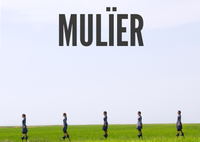 Mulïer - (Cía. Maduixa) / Miércoles 4 abril