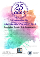 Con la programación del mes de mayo se cierra el ciclo de actividades conmemorativas del 25º aniversario de nuestra Facultad