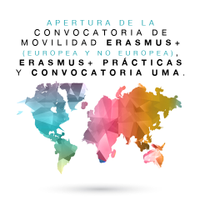 Apertura de la Convocatoria de movilidad Erasmus+ (europea y no europea), Erasmus+ Prácticas y convocatoria UMA