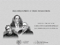 Presentación del libro "Recordando a tres maestros". Salón de Grados, 14 de noviembre a las 13:00h.