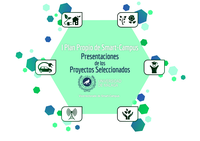 Presentaciones de los Proyectos Seleccionados [I Plan Propio de Smart-Campus]