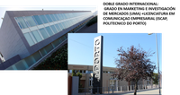 LA FACULTAD OFRECE LA POSIBILIDAD DE OBTENER UN DOBLE GRADO INTERNACIONAL EN MARKETING E INVESTIGACIÓN DE MERCADOS (UMA) +LICENCIATURA EM COMUNICAÇAO EMPRESARIAL (ISCAP, POLITECNICO DO PORTO)