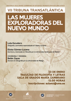 El Aula María Zambrano dedica su VII Tribuna Transatlántica a la mujer exploradora del Nuevo Mundo