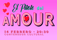   El pitote del amour / Jueves 14 febrero