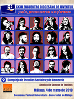 LA FACULTAD ACOGE MAÑANA SÁBADO, 4 DE MAYO, EL XXXII ENCUENTRO DIOCESANO JUVENIL 
