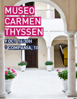 9 OCT | MUSEO CARMEN THYSSEN