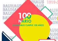 LA BAUHAUS CUMPLE 100 AÑOS