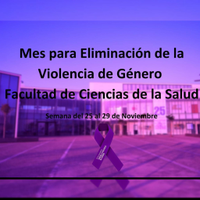 Mes para Eliminación de la Violencia de Género en la Facultad de Ciencias de la Salud de la Universidad de Málaga