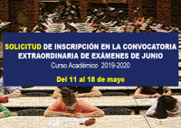 Solicitud de inscripción en la convocatoria extraordinaria de exámenes de junio. Curso Académico  2019-2020