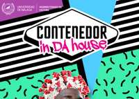 CONTENEDOR IN DA HOUSE - ESCÉNICAS