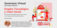 Seminario virtual: Empleo tecnológico y valor social 