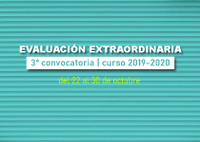 Evaluación Extraordinaria (3ª convocatoria, curso 2019-2020)