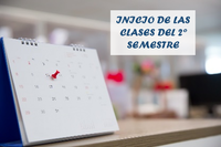 INICIO DE LAS CLASES DEL 2º SEMESTRE