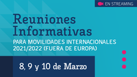 Reuniones Informativas de Movilidades Internacionales 2021/2022 para estudiantes seleccionados en destinos NO EUROPEOS