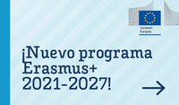 ¡El nuevo programa Erasmus+ 21-27 ya está aquí!