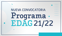 Nueva Convocatoria del Programa EDAG 2021/2022