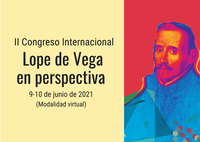 II Congreso Internacional Lope de Vega en perspectiva