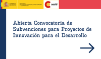 La Agencia Española de Cooperación abre la convocatoria anual de subvenciones para Proyectos de Innovación para el Desarrollo.