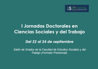 I Jornadas Doctorales en Ciencias Sociales y del Trabajo